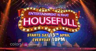 Entertainment Ki Raat Housefull is a color tv show